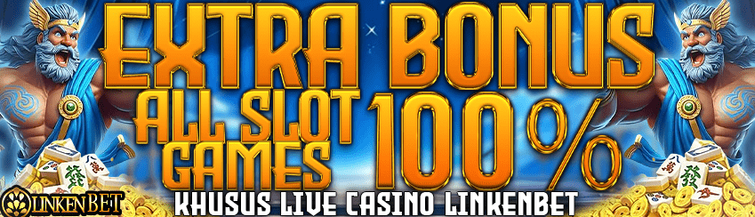 EXTRA BONUS SLOT +100%