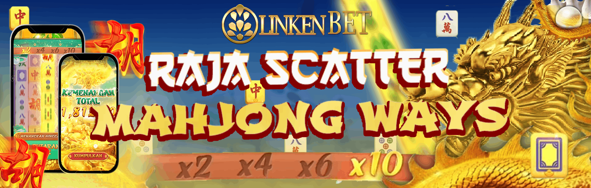 Mahjong Banjir Scatter di LinkenBET Mainkan Sekarang !!!